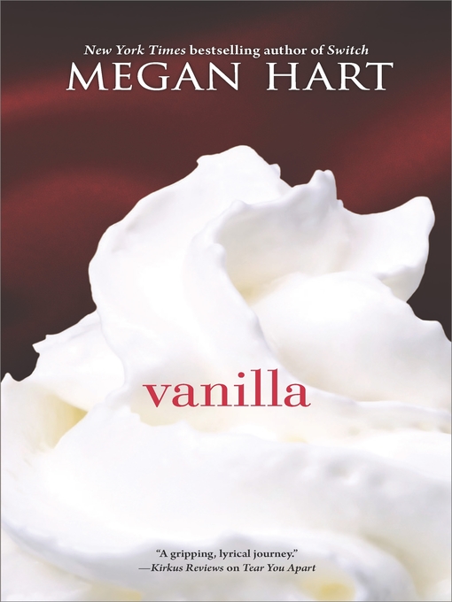 Title details for Vanilla by Megan Hart - Available